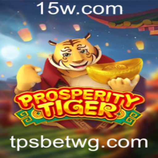 Descubra o Excitante Mundo de ProsperityTiger: Um Jogo de Estratégia e Sorte